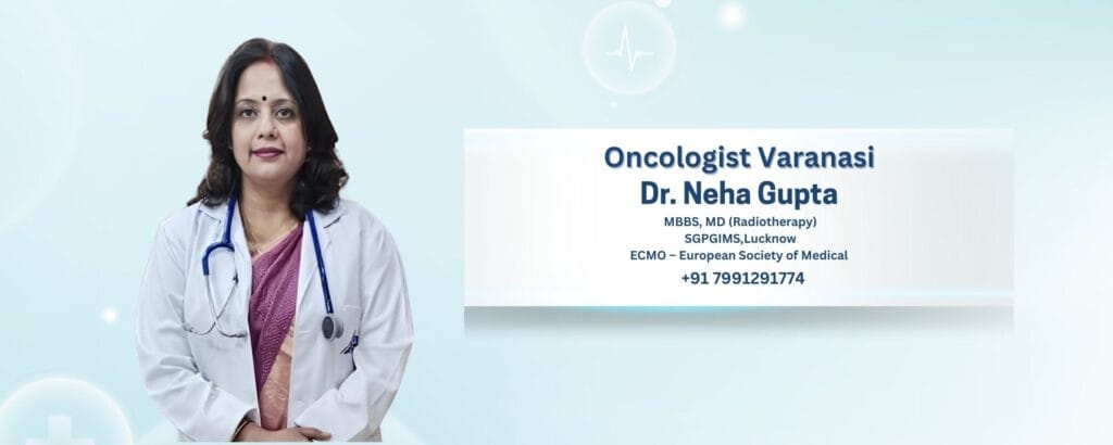 Oncologist Varanasi